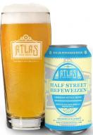 Atlas Brewworks - Half Street Hefeweizen (Pre-arrival) (2255)